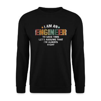 Je suis un ingénieur J’ai toujours raison - Sweat-shirt Unisexe - noir - Devant - Alina (178cm) & Michal (187cm)