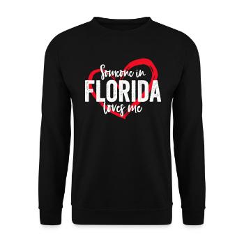 Someone In Florida Loves Me - Unisex Sweatshirt - black - Front - Alina (178cm) & Michal (187cm)