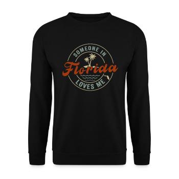 Someone In Florida Loves Me - Unisex Sweatshirt - black - Front - Alina (178cm) & Michal (187cm)