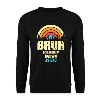 Bruh Formerly Known As Dad - Unisex Sweatshirt - black - Front - Alina (178cm) & Michal (187cm)