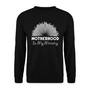 Motherhood Is My Ministry - Unisex Sweatshirt - black - Front - Alina (178cm) & Michal (187cm)