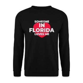 Someone In Florida Loves Me - Unisex Sweatshirt - black - Front - Alina (178cm) & Michal (187cm)