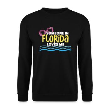 Someone In Florida Loves Me - Unisex Sweatshirt - black - Front - Alina (178cm) & Michal (187cm)