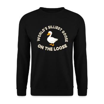 Worlds Silliest Goose On The Loose - Unisex Sweatshirt - black - Front - Alina (178cm) & Michal (187cm)
