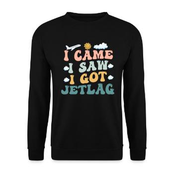 Ich kam, ich sah, ich bekam Jetlag, Reisehumor - Unisex Pullover - Schwarz - Vorne - Alina (178cm) & Michal (187cm)