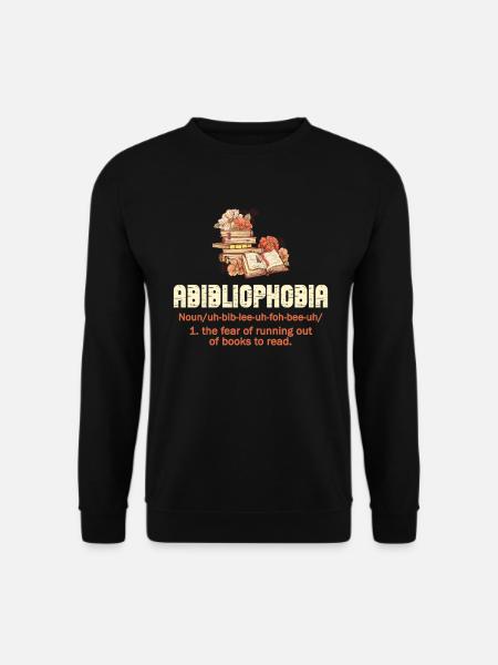 Abibliophobie Bücherwurm Lesebücher - Unisex Pullover - Schwarz