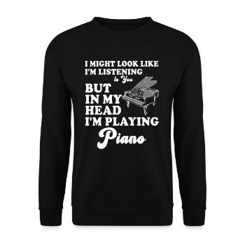 I Might Look Like I Am Listening Piano - Unisex Sweatshirt - black - Front - Alina (178cm) & Michal (187cm)