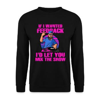 Si je voulais un ingénieur du son en retour - Sweat-shirt Unisexe - noir - Devant - Alina (178cm) & Michal (187cm)