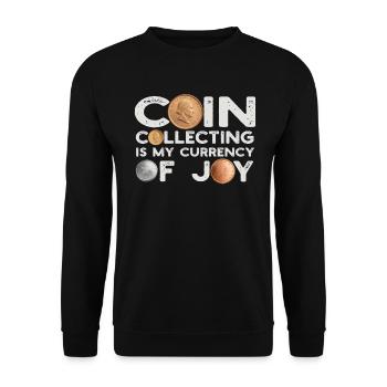 Numismatics Coin Collector Art - Unisex Sweatshirt - black - Front - Alina (178cm) & Michal (187cm)