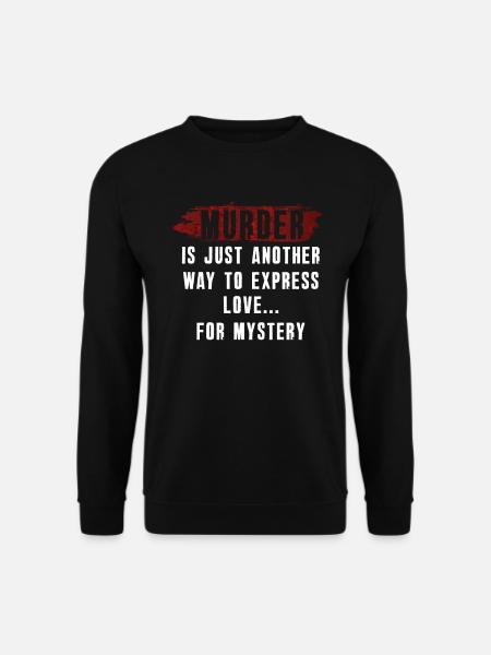 Murder Mystery Dinner Fun Night - Unisex Sweatshirt - black