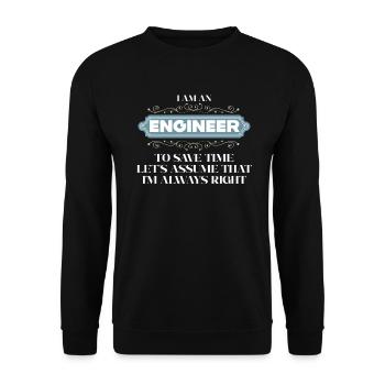 Ich bin ein Ingenieur, der immer Recht hat - Unisex Pullover - Schwarz - Vorne - Alina (178cm) & Michal (187cm)