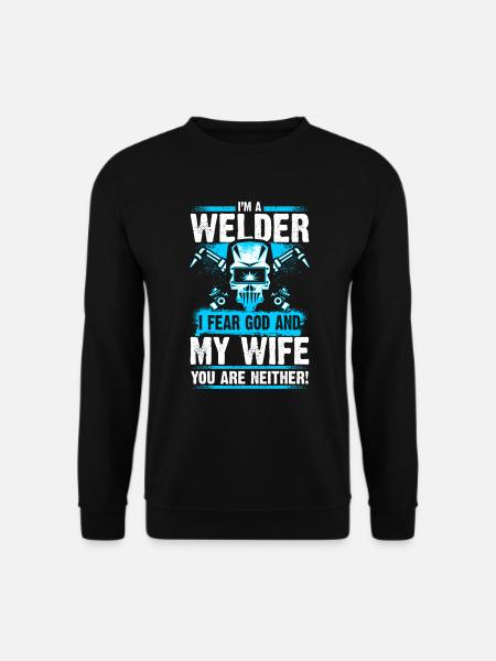 I'm a Welder - Welder - EN - Unisex Pullover - Schwarz