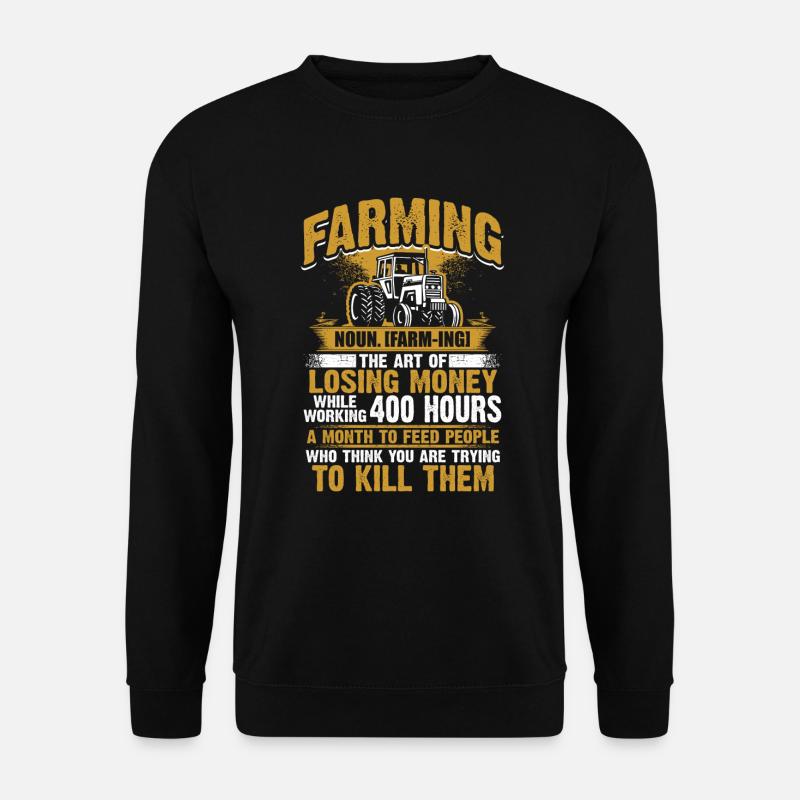 Farming - Farmer - Unisex Pullover - Schwarz