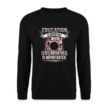 Education - Drumming is importanter - EN - Unisex Pullover - Schwarz - Vorne - Alina (178cm) & Michal (187cm)