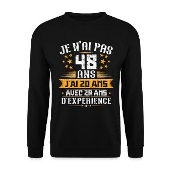 Je n'ai pas 48 ans, Cadeau d'anniversaire 48 ans - Sweat-shirt Unisexe - noir - Devant - Alina (178cm) & Michal (187cm)