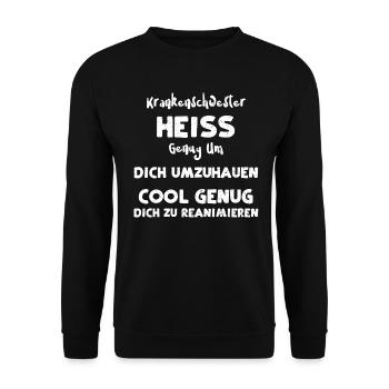 Krankenschwester Heiß Genug Um D... - Unisex Pullover - Schwarz - Vorne - Alina (178cm) & Michal (187cm)