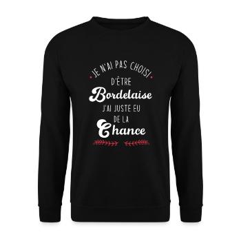 Je n'ai pas choisi d'etre Bordelaise - Sweat-shirt Unisexe - noir - Devant - Alina (178cm) & Michal (187cm)