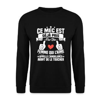 Mec deja pris cadeau homme amour femme - Sweat-shirt Unisexe - noir - Devant - Alina (178cm) & Michal (187cm)