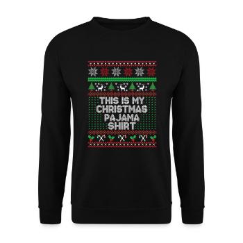 This is my christmas pajama shirt - Unisex Sweatshirt - black - Front - Alina (178cm) & Michal (187cm)
