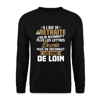 Avec l'age on reconnaît les cons de loin - Sweat-shirt Unisexe - noir - Devant - Alina (178cm) & Michal (187cm)