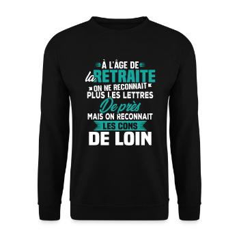 Avec l'age on reconnaît les cons de loin - Sweat-shirt Unisexe - noir - Devant - Alina (178cm) & Michal (187cm)