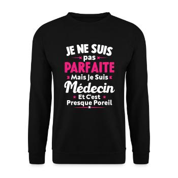 Pas parfaite mais je suis médecin - Sweat-shirt Unisexe - noir - Devant - Alina (178cm) & Michal (187cm)