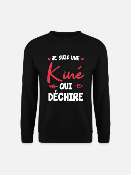Je suis une kine qui dechire - Sweat-shirt Unisexe - noir