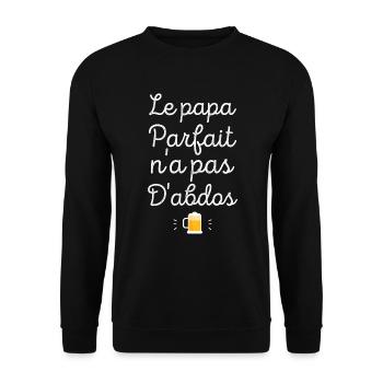 Le papa parfait n'a pas d'abdos - Sweat-shirt Unisexe - noir - Devant - Alina (178cm) & Michal (187cm)
