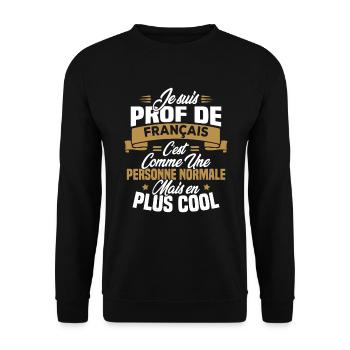 I am a French teacher - Unisex Sweatshirt - black - Front - Alina (178cm) & Michal (187cm)