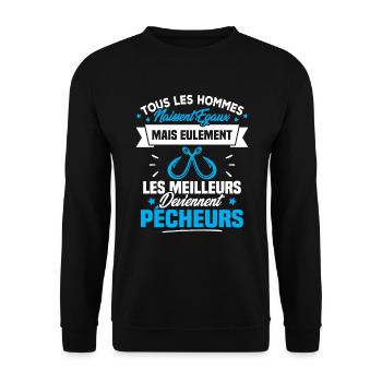 Les meilleurs hommes deviennent Pêcheurs - Sweat-shirt Unisexe - noir - Devant - Alina (178cm) & Michal (187cm)