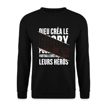 Dieu créa le rugby humour sport - Sweat-shirt Unisexe - noir - Devant - Alina (178cm) & Michal (187cm)