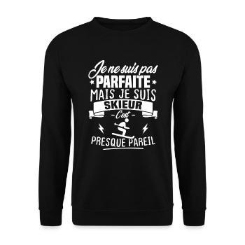 Pas parfaite mais je suis skieur - Sweat-shirt Unisexe - noir - Devant - Alina (178cm) & Michal (187cm)