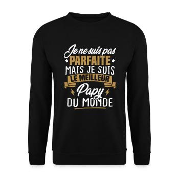 Pas parfaite mais le meilleur papy du monde - Sweat-shirt Unisexe - noir - Devant - Alina (178cm) & Michal (187cm)