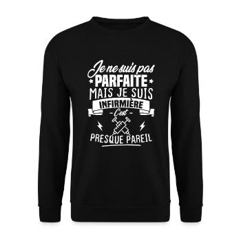 Pas parfaite mais je suis infirmière - Sweat-shirt Unisexe - noir - Devant - Alina (178cm) & Michal (187cm)