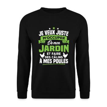 Je veux juste m'occuper de mon jardin - Sweat-shirt Unisexe - noir - Devant - Alina (178cm) & Michal (187cm)