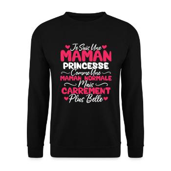 Je Suis Une Maman Princesse Carrément Plus Belle - Sweat-shirt Unisexe - noir - Devant - Alina (178cm) & Michal (187cm)