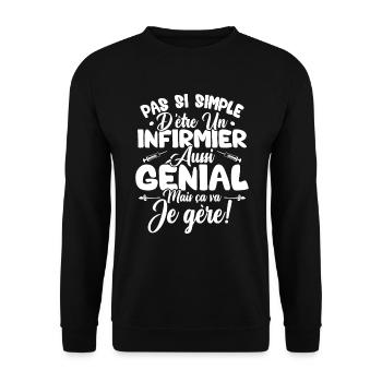 Pas facile d'être une infirmière aussi géniale - Sweat-shirt Unisexe - noir - Devant - Alina (178cm) & Michal (187cm)