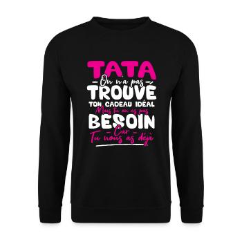Tata on n'a pas trouvé ton cadeau - Sweat-shirt Unisexe - noir - Devant - Alina (178cm) & Michal (187cm)