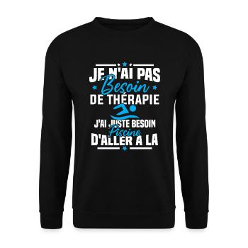J'ai juste besoin d'aller à la piscine - Sweat-shirt Unisexe - noir - Devant - Alina (178cm) & Michal (187cm)