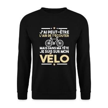 Dans ma tête je fais du vélo - humour vélo - Sweat-shirt Unisexe - noir - Devant - Alina (178cm) & Michal (187cm)