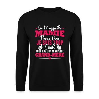 Je suis mamie trop cool, Cadeau pour cool mamie - Sweat-shirt Unisexe - noir - Devant - Alina (178cm) & Michal (187cm)