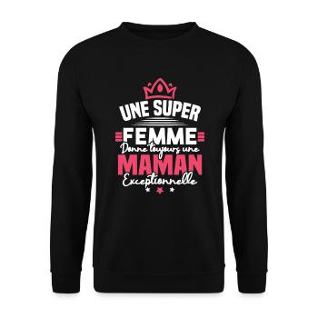 Une super femme donne une maman exceptionnelle - Sweat-shirt Unisexe - noir - Devant - Alina (178cm) & Michal (187cm)