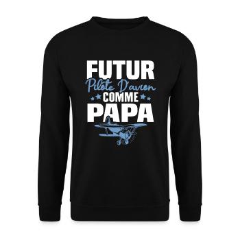 Futur Pilote d'avion comme Papa - Sweat-shirt Unisexe - noir - Devant - Alina (178cm) & Michal (187cm)