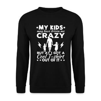 Meine Kinder haben mich vielleicht in den Wahnsinn getrieben - Unisex Pullover - Schwarz - Vorne - Alina (178cm) & Michal (187cm)