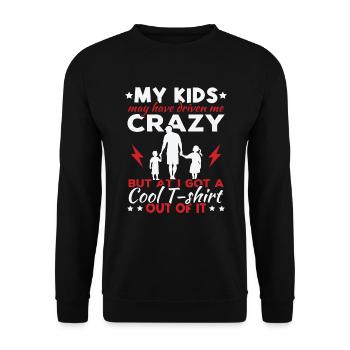Meine Kinder haben mich vielleicht in den Wahnsinn getrieben - Unisex Pullover - Schwarz - Vorne - Alina (178cm) & Michal (187cm)
