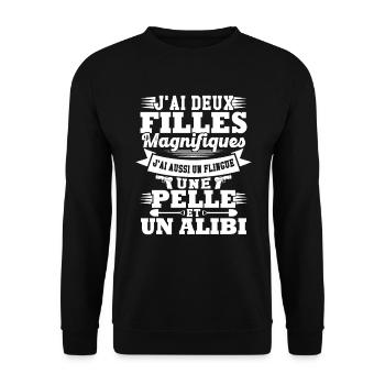 J'ai deux filles magnifiques, flingue pelle alibi - Sweat-shirt Unisexe - noir - Devant - Alina (178cm) & Michal (187cm)