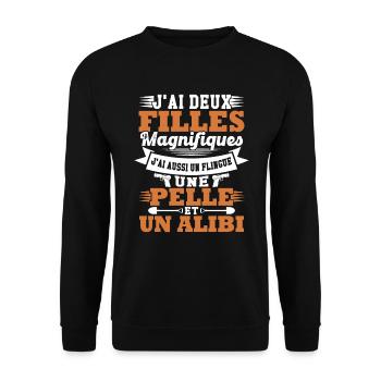 J'ai deux filles magnifiques, flingue pelle alibi - Sweat-shirt Unisexe - noir - Devant - Alina (178cm) & Michal (187cm)