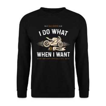 I'm A Biker I Do What I Want Whe... - Unisex Sweatshirt - black - Front - Alina (178cm) & Michal (187cm)