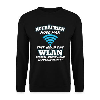 Aufräumen erst wenn das Wlan nicht mehr durchkommt - Unisex Pullover - Schwarz - Vorne - Alina (178cm) & Michal (187cm)