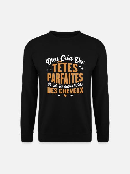 Dieu créa des têtes parfaites - Sweat-shirt Unisexe - noir
